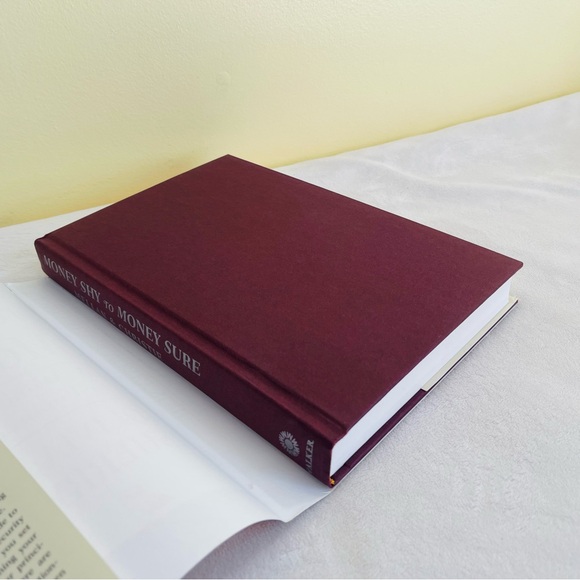 Money Shy to Money Sure : A Roadmap for Financial Well-Being Hardcover Book - Picture 5 of 7